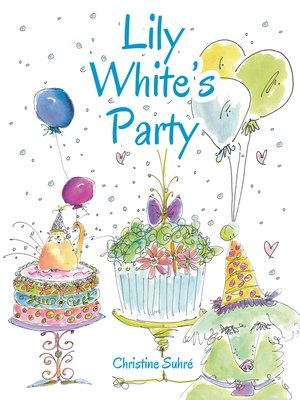 cover image of Lily White's Party